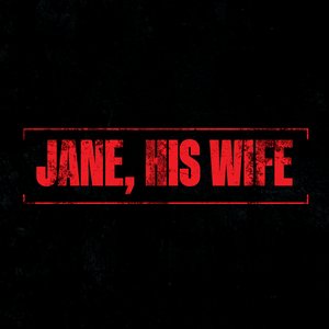 Avatar for Jane, His Wife