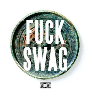 Fuck Swag