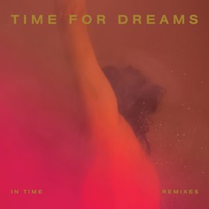 In Time (Remixes) - EP
