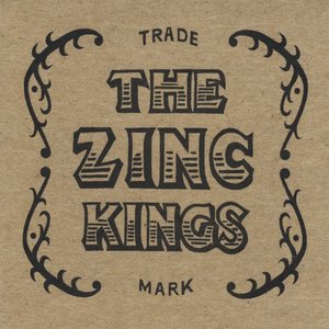 The Zinc Kings