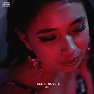 See U Never - Single