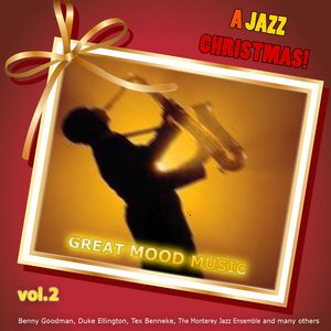 A Jazz Christmas! Great Mood Music Vol. 2