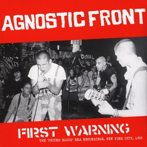 First Warning - The 'United Blood' Era Recordings, New York City, 1983