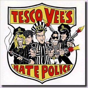 “Tesco Vee’s Hate Police”的封面