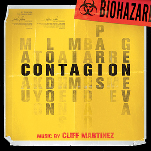 Contagion by Cliff Martinez
