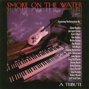 Smoke on the Water: A Tribute to Deep Purple