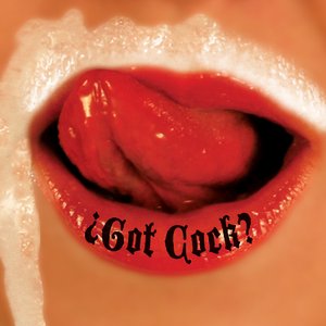 Image pour 'Got Cock?'