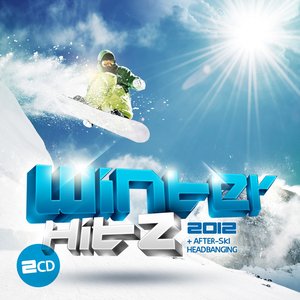 Winter Hitz 2012 + After-Ski Headbanging