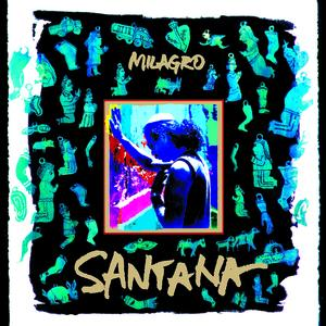 Santana - Milagros - Zortam Music