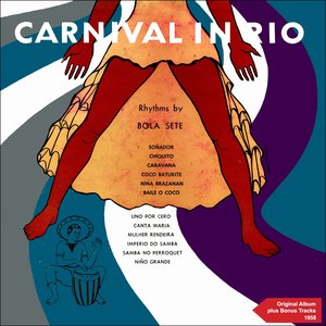 Carnival In Rio (Original Album Plus Bonus Tracks 1958)