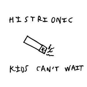 Kids Can't Wait