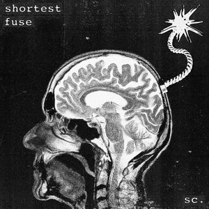 Shortest Fuse - Single