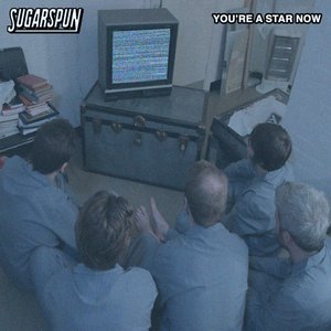 You're a Star Now
