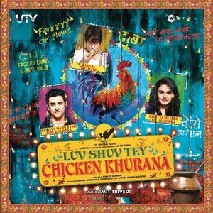 Luv Shuv Tey Chicken Khurana