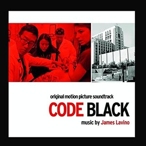 Code Black (Original Motion Picture Soundtrack)