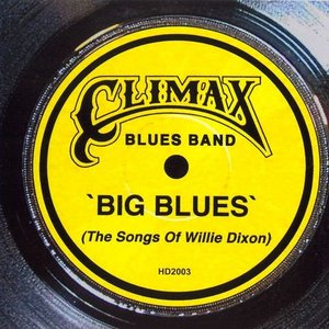 Big Blues: The Songs of Willy Dixon