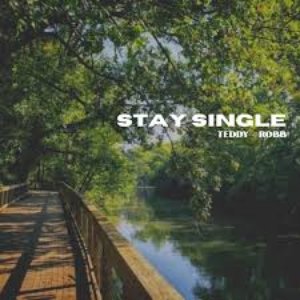 Stay Single - Single