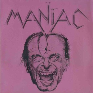 Maniac