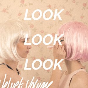 Look Look Look! (Alternative Version)