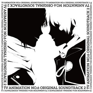 “NO. 6 ORIGINAL SOUNDTRACK 2”的封面