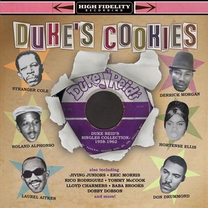 Duke’s Cookies (Duke Reid’s Singles Collection 1958-1962)