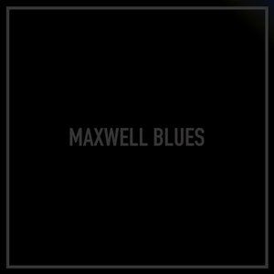 Maxwell Blues