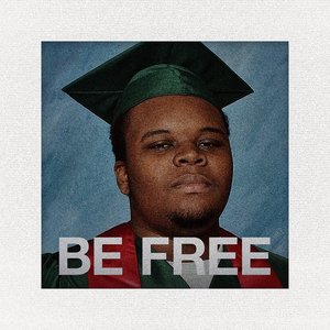 Be Free - Single