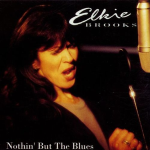 Elkie Brooks - Blues For Mama Lyrics - Zortam Music