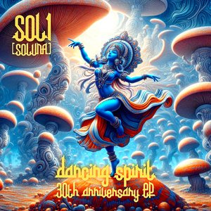 Dancing Spirit - 30th anniversary EP
