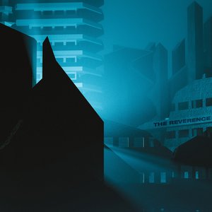 The Reverence - Single
