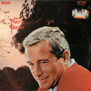 Here Is Perry Como