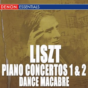 Liszt: Piano Concertos