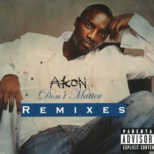 Don't Matter (remixes)