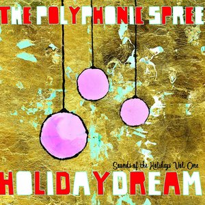 Holidaydream (Sounds Of The Holidays Vol. One)