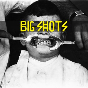Big Shots EP