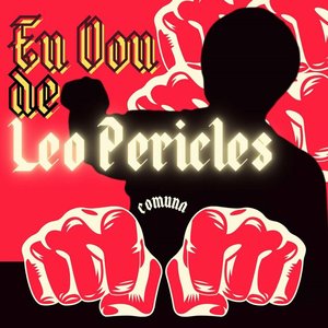 Eu Vou de Leo Péricles