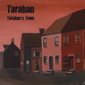 Tarahan's Town