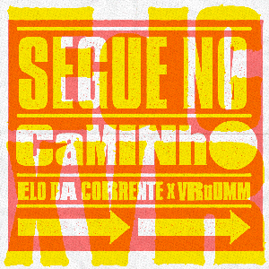 Segue No Caminho