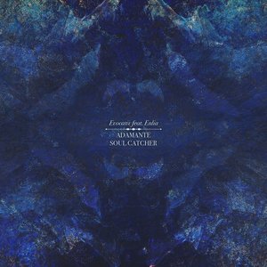 Adamante / Soul Catcher (feat. Enlia)