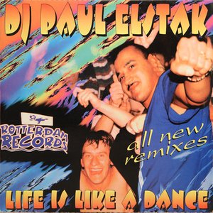 Life Is Like a Dance (Remixes)