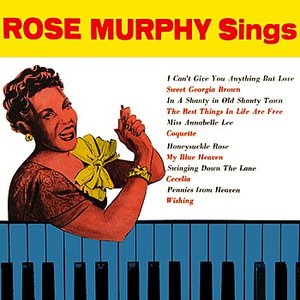 Rose Murphy Sings