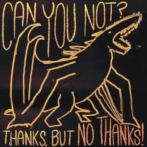 Thanks, but no thanks! [Explicit]