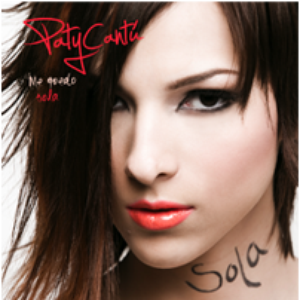 Paty Cantu - Quiero todo, quiero nada Lyrics - Zortam Music
