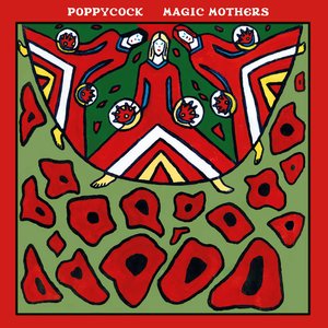 Magic Mothers - Single