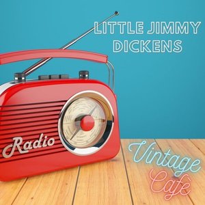 Little Jimmy Dickens - Vintage Cafè