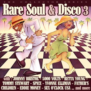 Rare Soul & Disco 3