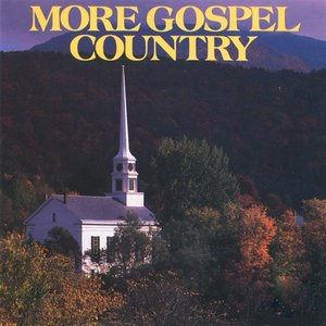 More Gospel Country