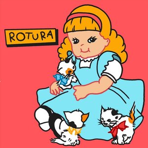 Rotura