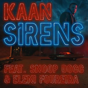 Sirens (feat. Snoop Dogg & Eleni Foureira) - Single