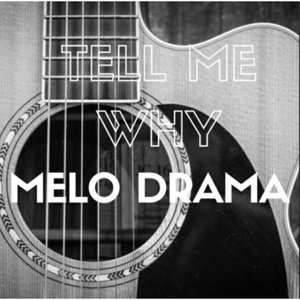 Tell Me Why - Single